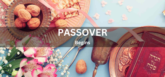 Passover Begins [फसह शुरू होता है]